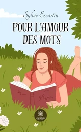 Pour l'amour des mots