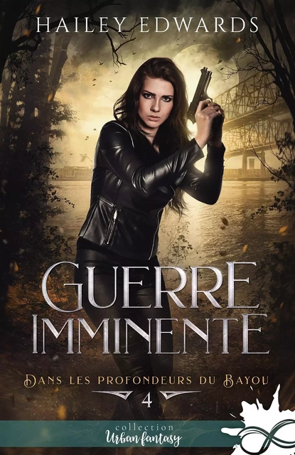 Guerre imminente - Hailey Edwards - COLL INFINITY