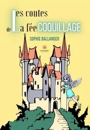 Les contes de la fée coquillage