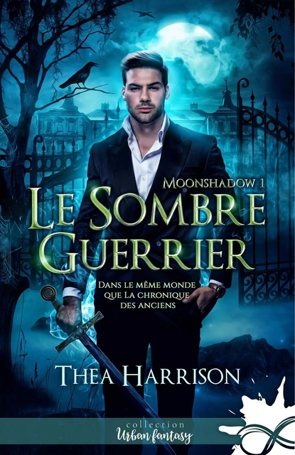 Le sombre guerrier - THEA HARRISON - COLL INFINITY