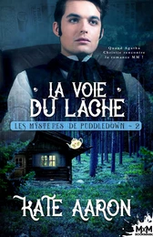 La voie du lâche