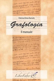 Grafologia. Il manuale