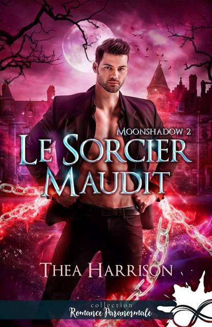 Le sorcier maudit - THEA HARRISON - COLL INFINITY