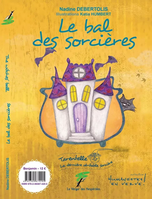 Le bal des sorcières - The witches ball - Nadine Debertolis - VERGER DES HESPERIDES EDITIONS