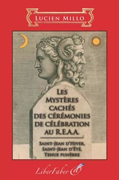 Les Mystères cachés des cérémonies de célébration au R.E.A.A.