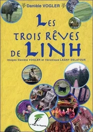 Les trois rêves de Linh