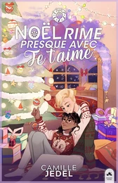 Noël rime presque avec je t'aime