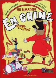 Un dimanche en Chine