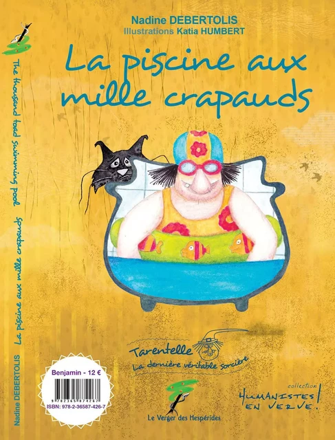 La piscine aux mille crapauds - The thousand toad swimming pool - Nadine Debertolis - VERGER DES HESPERIDES EDITIONS