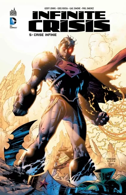 INFINITE CRISIS - Tome 5 -  Rucka Greg,  Simone Gail,  Johns Geoff,  Collectif - URBAN COMICS