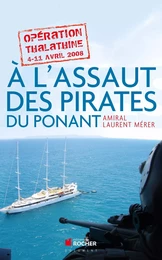 A l'assaut des pirates du Ponant