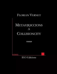 Metaf(r)iccions a Collisioncity