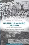 Figures de l'engagement des jeunes - continuités et ruptures dans les constructions générationnelles