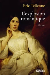 L'explosion romantique