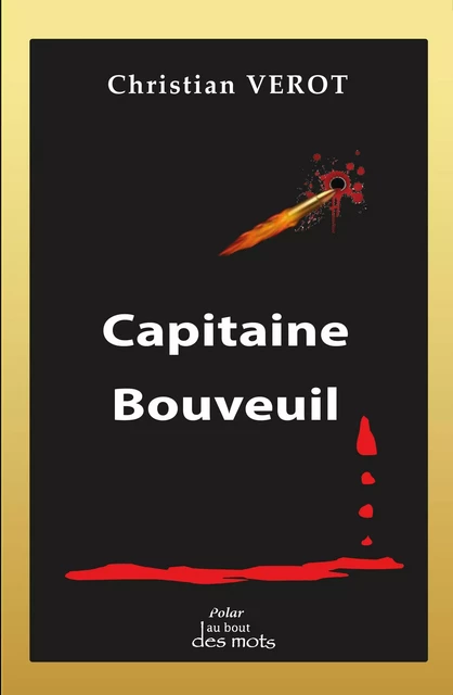 Capitaine Bouveuil - Christian Vérot - ABATOS