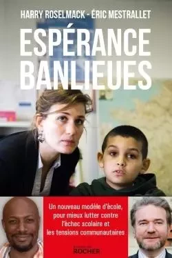 Espérance banlieues - Eric Mestrallet, Harry Roselmack - DU ROCHER