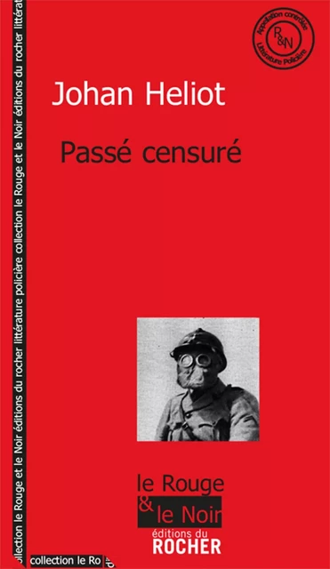 Passé censuré - Johan Heliot - DU ROCHER