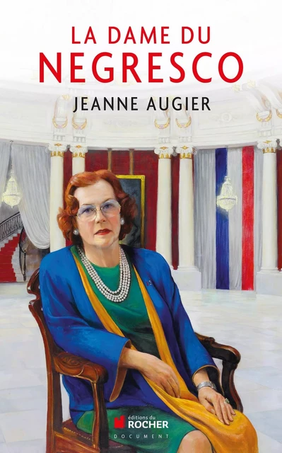 La dame du Negresco - Jeanne Augier - DU ROCHER