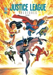 JUSTICE LEAGUE AVENTURES  - Tome 1