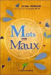 Mots pour Maux