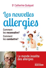 Les nouvelles allergies