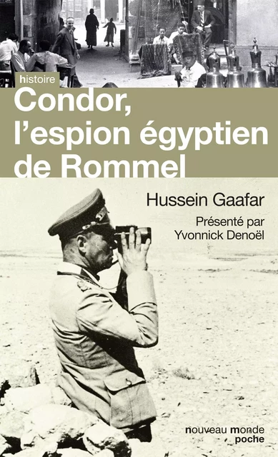 Condor, l'espion égyptien de Rommel - Hussein Gaafar - NOUVEAU MONDE