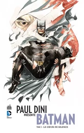 PAUL DINI PRÉSENTE BATMAN  - Tome 2