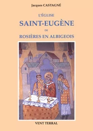 L'Église Saint-Eugène de Rosières en Albigeois