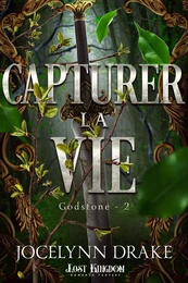 Capturer la vie