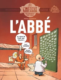 L'Abbé  - L'Institut Fluide Glacial - tome 01