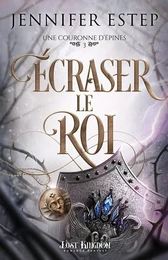 Écraser le roi