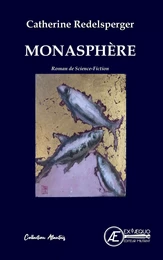 Monasphère - science-fiction-anticipation