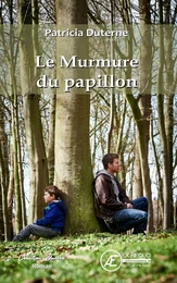 LE MURMURE DU PAPILLON