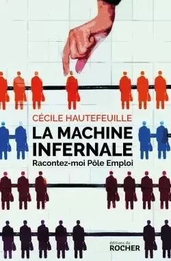 La machine infernale - Cécile Hautefeuille - DU ROCHER