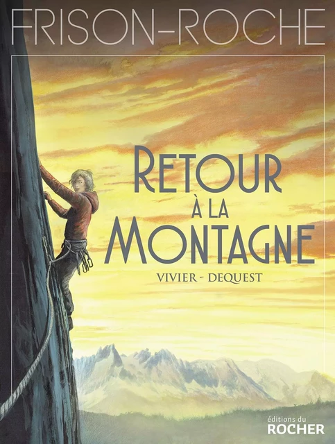 Retour à la montagne -  - DU ROCHER