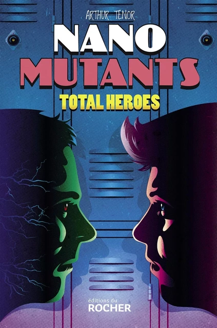 Total Heroes - Arthur Ténor - DU ROCHER