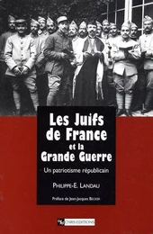 Les Juifs de France et la grande guerre