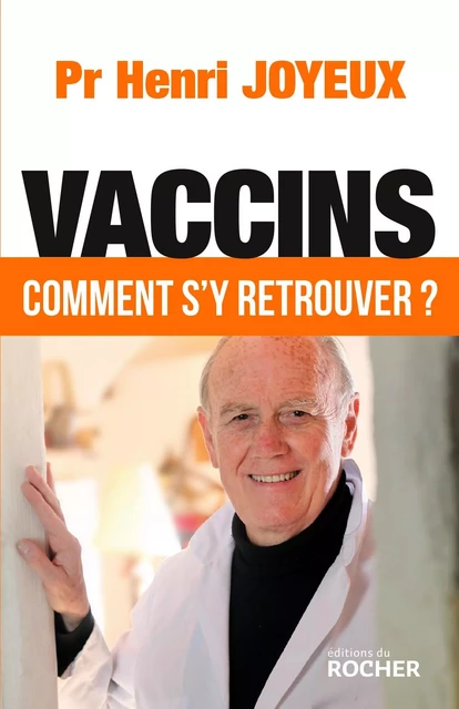 Vaccins - Henri Joyeux - DU ROCHER