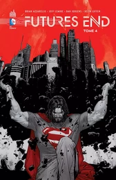 FUTURES END - Tome 4