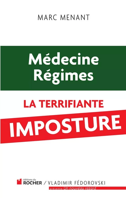 Médecine, régimes - Marc Menant - DU ROCHER