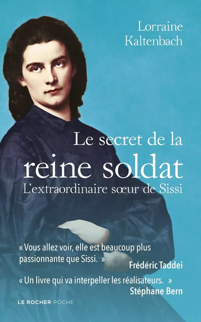 Le secret de la reine soldat - Lorraine Kaltenbach - DU ROCHER