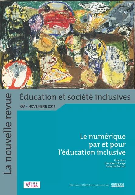 Revue NR-ESI n° 87. Le numérique par et pour l'éducation inclusive -  Collectif - CHAMP SOCIAL