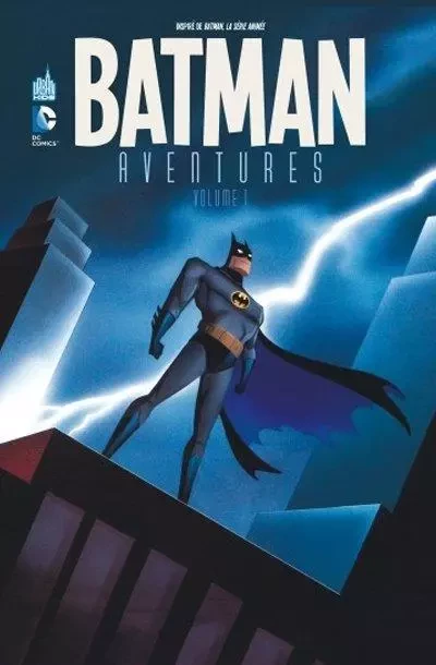 BATMAN AVENTURES Tome 1 -  PASKO Martin,  PUCKETT Kelley - URBAN COMICS