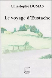 Le Voyage d'Eustache