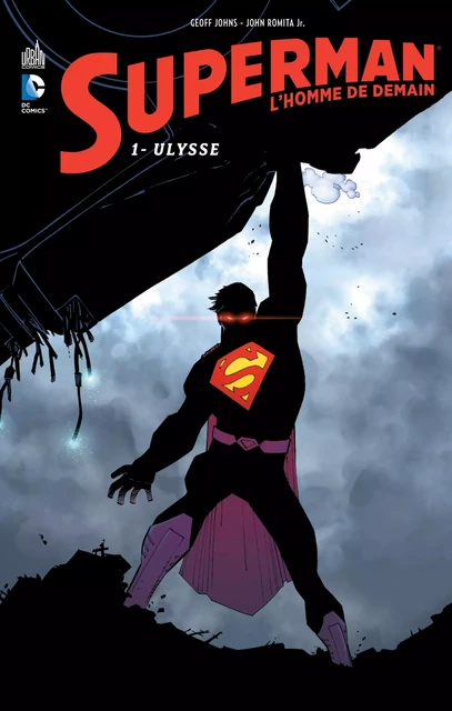 Superman  l'homme de demain  - Tome 1 -  Johns Geoff - URBAN COMICS