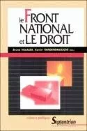 Le Front national au regard du droit -  - PU SEPTENTRION