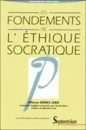 Les fondements de l'éthique socratique