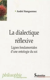 La dialectique réflexive