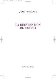 La réinvention de l'oubli