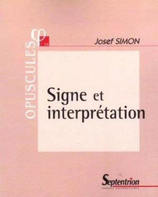 Signe et interprétation -  PU Septentrion - PU SEPTENTRION